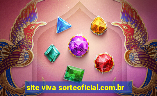 site viva sorteoficial.com.br